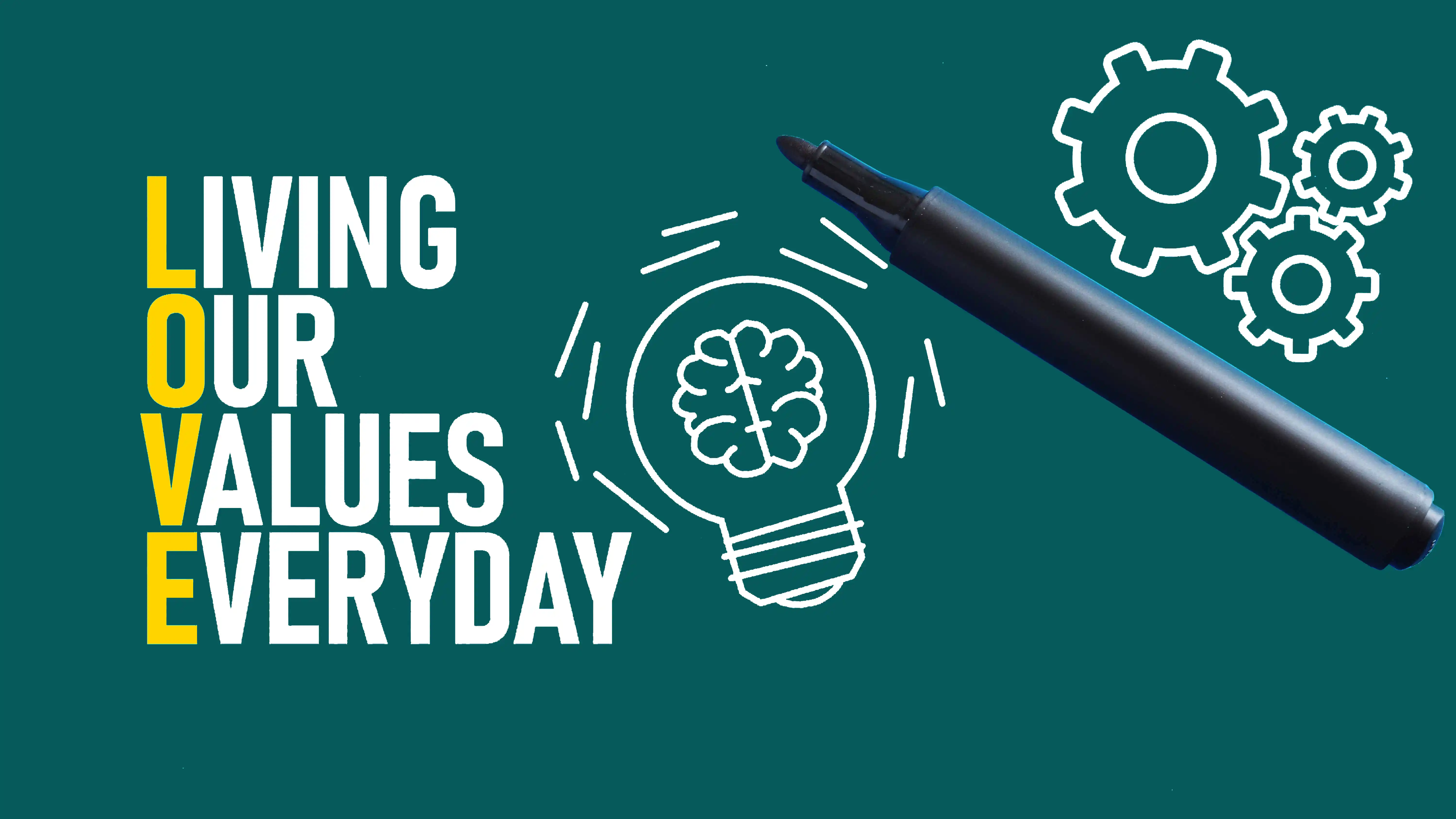 Living Our Values Everyday